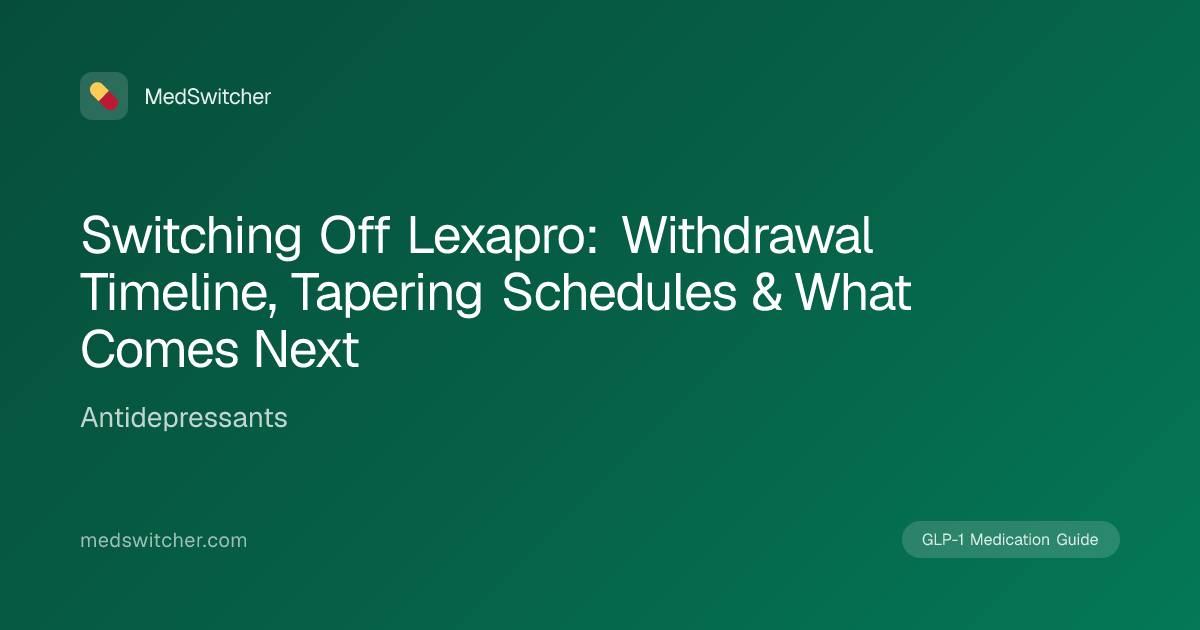 Switching Off Lexapro: Withdrawal Timeline, Tapering Schedules & What ...
